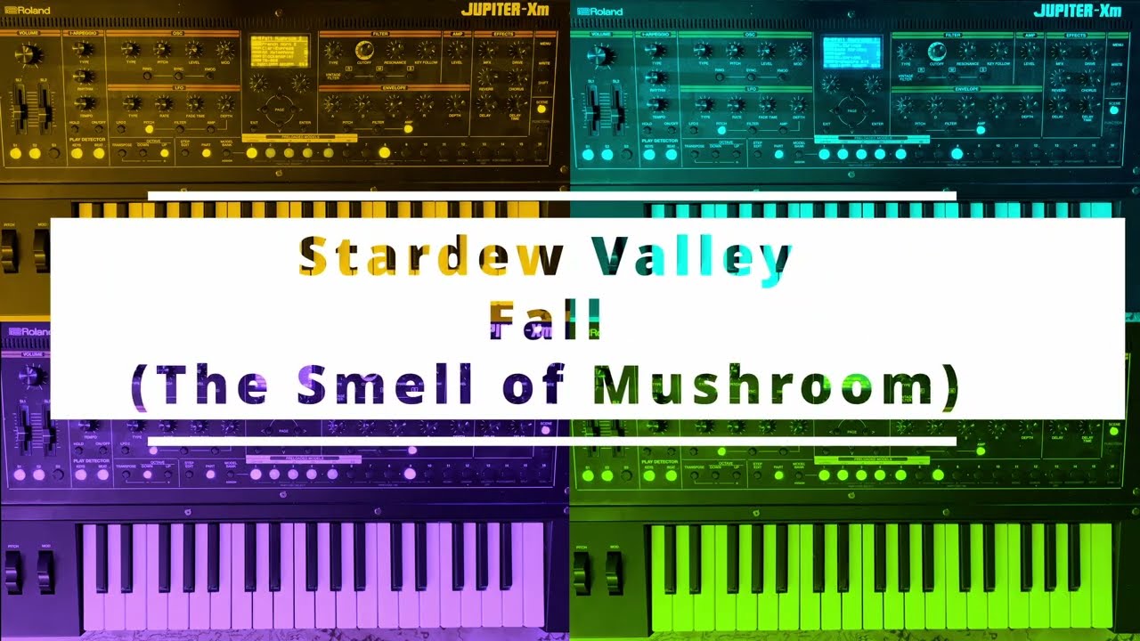 Fall (The Smell of Mushroom) // Stardew Valley // Jupiter-Xm