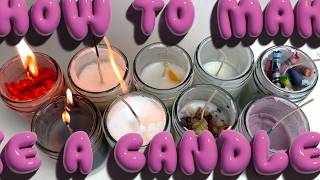 How To Make a Candle