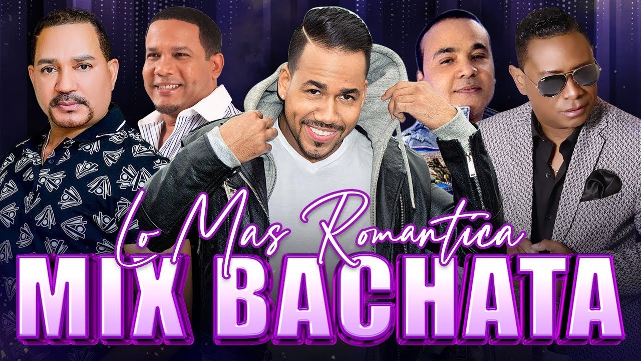 BACHATA MIX LO MEJOR - ROMEO SANTOS, ZACARÍAS FERREIRA, HECTOR ACOSTA, FRANK REYES