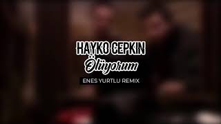 Hayko Cepkin   Ölüyorum Enes Yurtlu Remix #2019 #deephouse Resimi