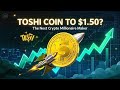 TOSHI COIN TO $1.50? 🚀 | The Next Crypto Millionaire Maker? 💰