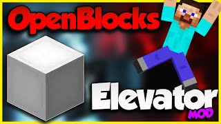 OpenBlocks Elevator Mod Tutorial (Minecraft 1.16.5)