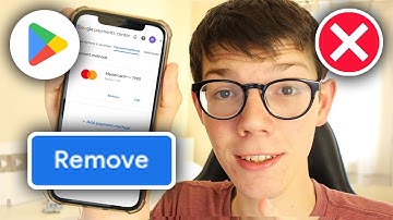 How To Delete Credit Card From Google Play Store - Full Gude
