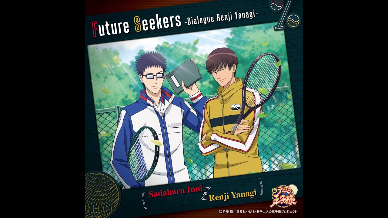 Future Seekers -Dialogue Renji Yanagi- / Sadaharu Inui & Renji Yanagi