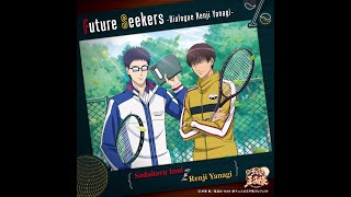 Future Seekers -Dialogue Renji Yanagi- / Sadaharu Inui & Renji Yanagi