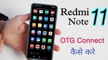 Redmi Note 11 OTG Not Working | How to Connect OTG in Redmi Note 11