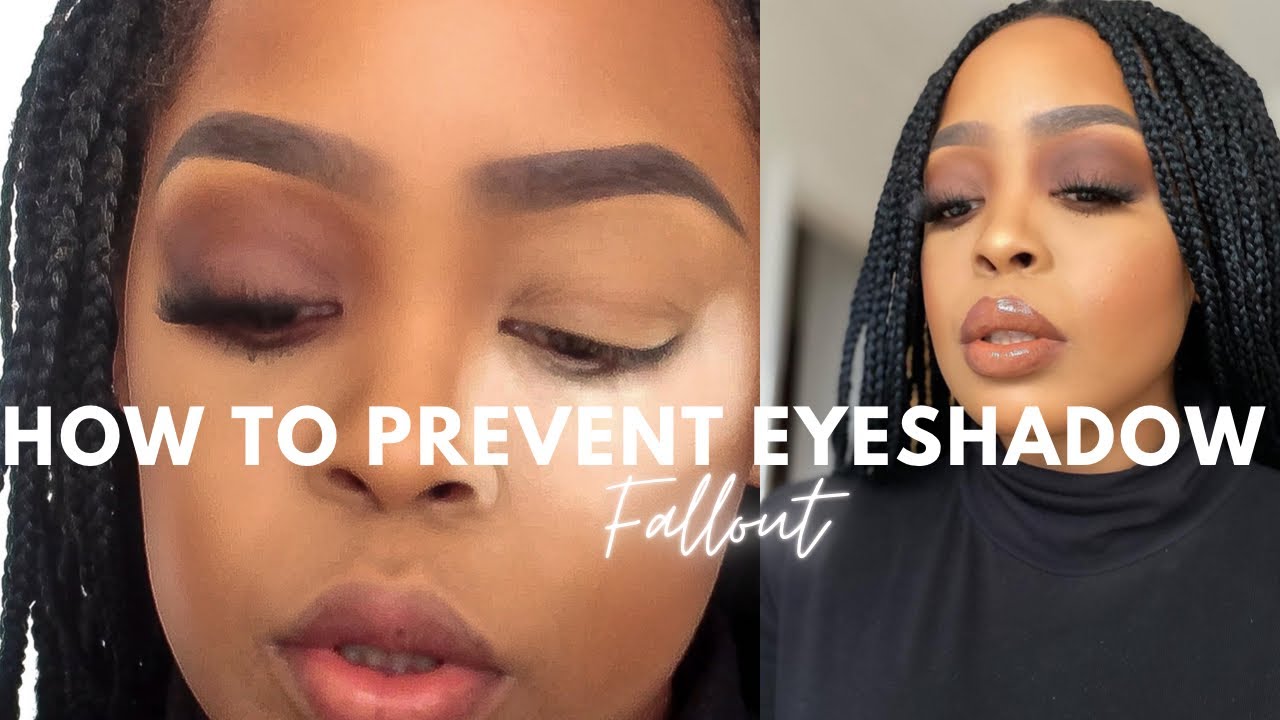 HOW TO PREVENT EYESHADOW FALLOUT