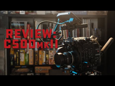 REVIEW: Canon C500mkII // The Full Frame 6K Juggernaut