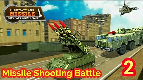 Missile Shooting Battle Tank Attack War [Part:2]