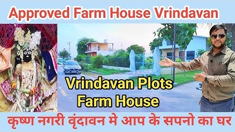 Luxury Farmhouse in Vrindavan |near Prem Mandir | Plots price Vrindavan @SaiRiddhiBuildtechPvtLtd