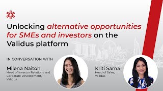 Q&A with Validus: Unlocking alternative opportunities for SMEs and investors on the Validus platform