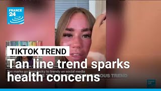 Tiktok Tan Line Trend Sparks Health Concerns France 24 English