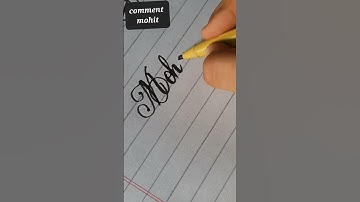 how to write 💕 mohit😍name cursive handwriting #youtubeshorts #youtube #viral #ytshorts #yt