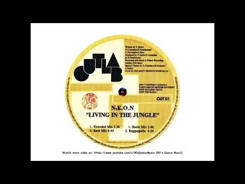 N.E.O.N. — N.E.O.N. - Living In The Jungle (Rave Mix) (90's Dance Music) ✅