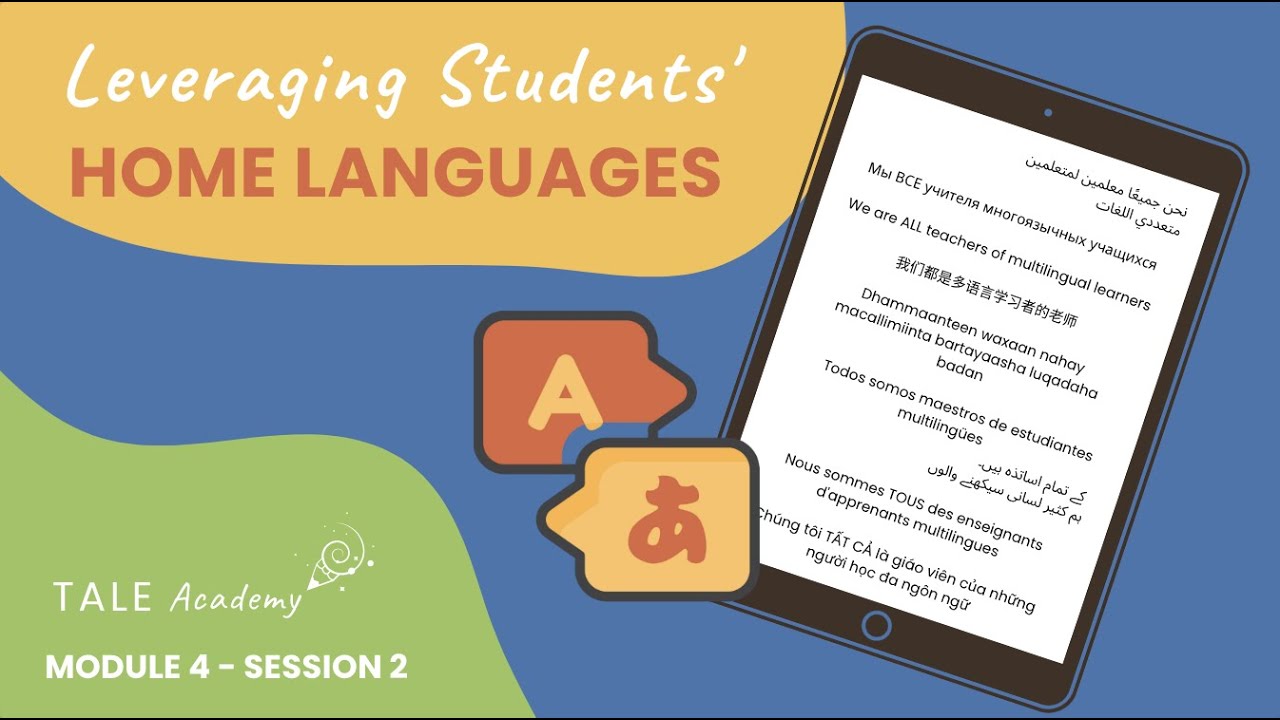 Leveraging ELLs’ Home Languages