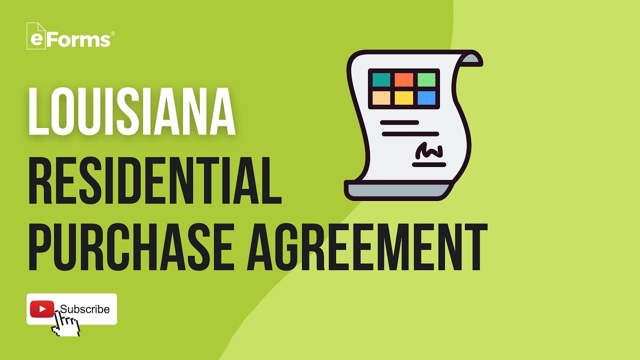 Louisiana ResidentIal Purchase Agreement - EXPLAINED