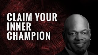 Claim Your Inner Champion | Emmitt Smith Motivation