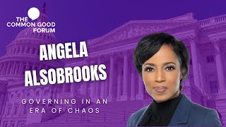 The Common Good Forum | Senator Angela Alsobrooks on Democracy, Justice, and the Future of America