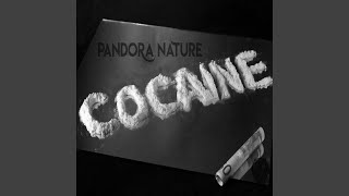 COCAINE - Pandora