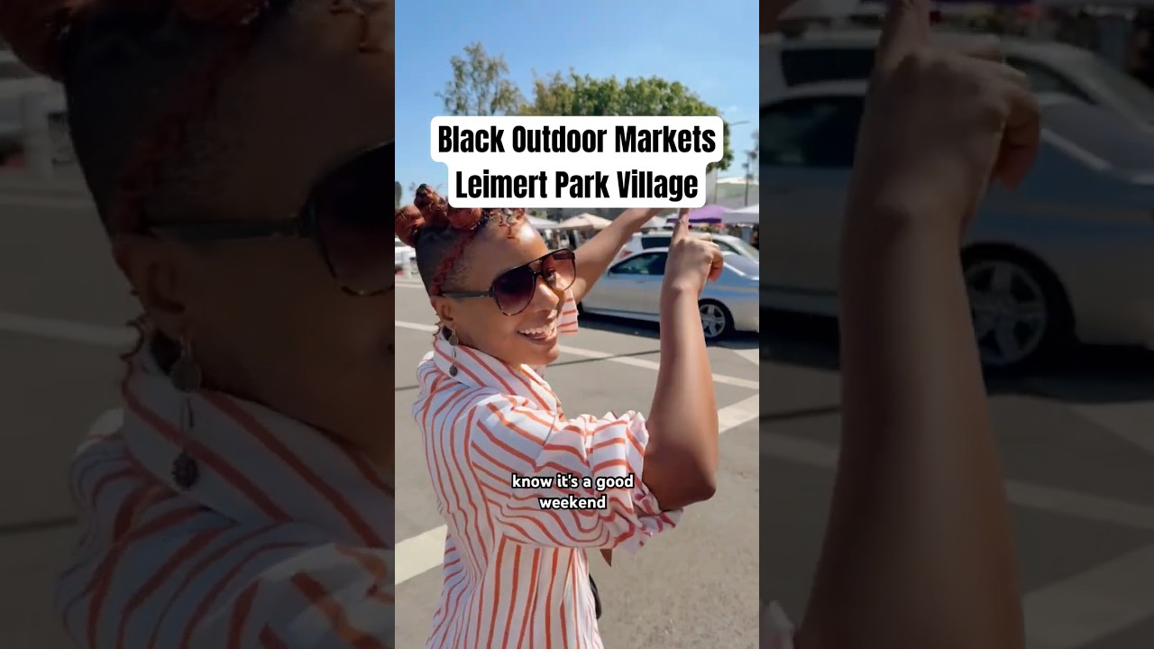 Black day activities in Los Angeles. Leimert Park Village Market 