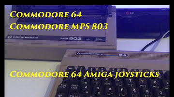 Commodore 64 Commodore MPS 803 printer Commodore 64 Amiga QuickJoy joysticks