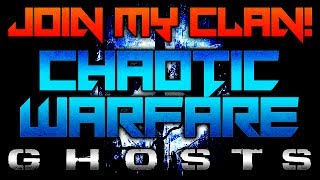 Celebrity Join My Call of Duty Clan, Chaotic Warfare!! (CoD: Ghosts - Clan Wars) Profile