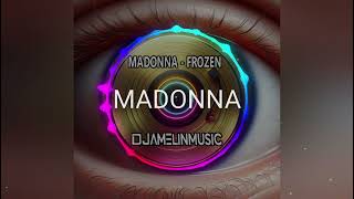MADONNA - FROZEN  [ DJ AMELIN MUSIC ] #madonna #MADONNABESTSINGER #NEWSONG #HIT #HIT2024 #freemusic