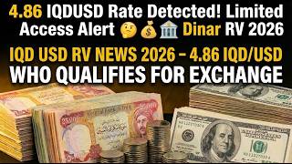 4.86 IQDUSD Rate Detected! Limited Access Alert 💰🏦 Dinar RV 2026_1080p