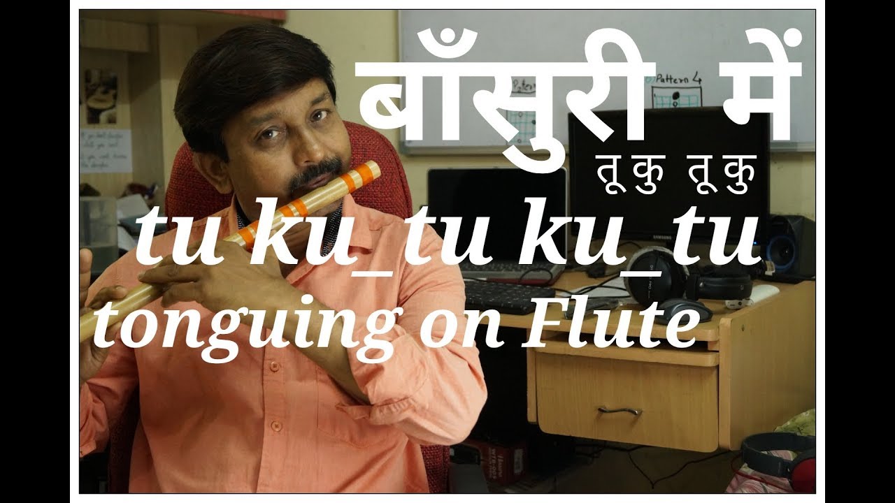 तूकु तूकु को बाँसुरी पर बजाना सीखिये | TuKu TuKu | FLUTE TONGUING | G SYNTH MUSICA | MILIND DANGRE