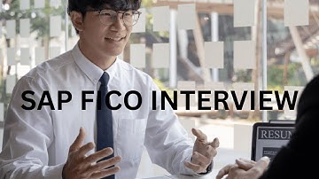 SAP JOB INTERVIEW - SAP FICO CONSULTANT