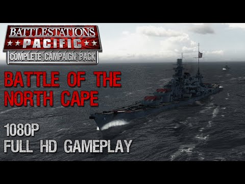 Battlestations Pacific Complete Campaign Pack New German Mission Battle Of The North Cape