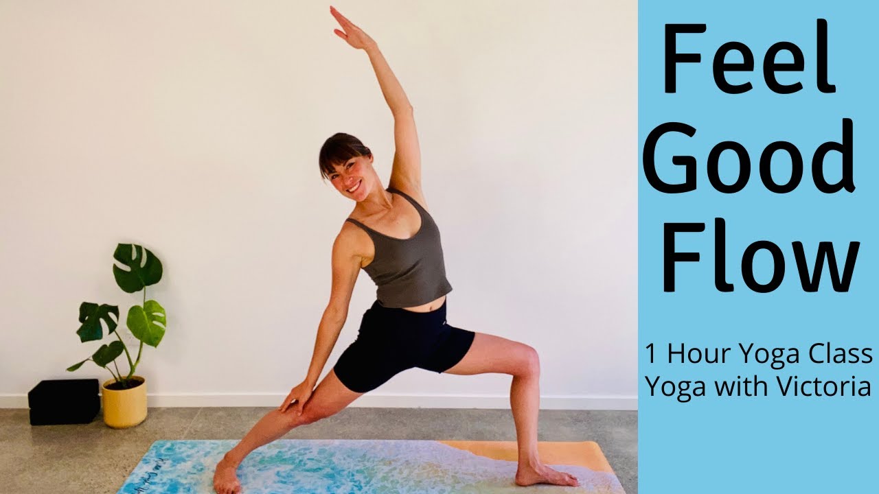 1 Hour Feel Good Flow Yoga