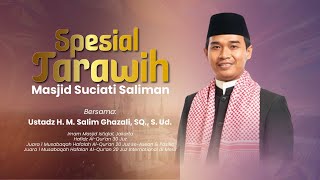 Download lagu 🔴LIVE -  SPESIAL TARAWIH MSS || Ust. H. M. Salim Ghazali, SQ., S. Ud. - Imam Masjid Istiqlal
