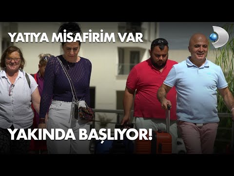 Yatıya Misafirim Var yakında başlıyor!