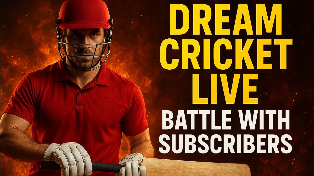 🔥 Dream Cricket Live | Battle with Subscribers | Epic Gaming Showdown | GamerFuel