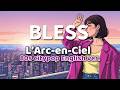 BLESS ー L'Arc〜en〜Ciel ー 英語歌詞80s City Pop Ver English Lyric Remix