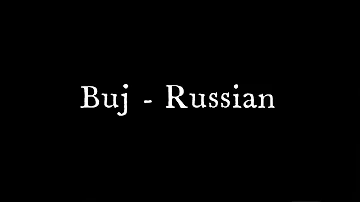 Buj - Russian