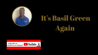 Episode 65 - Its Basil Green Again With A Weekly Review (Bread Basket Show)