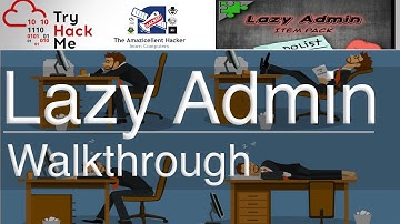 TryHackMe Lazy Admin walkthrough || Detailed ||