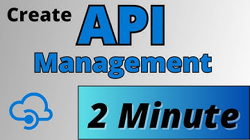 How to create an API Management instance | 2 Minute Tutorial