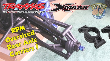 #04 Traxxas X-MAXX 8S - RPM Oversized Rear Axle/Hub Carriers - INSTALL