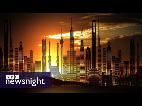 Could Saudi Arabia be the next Dubai? - BBC Newsnight