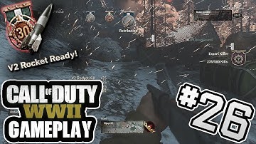 "Infected V2 Rocket!" - Call of Duty: WWII Gameplay #26