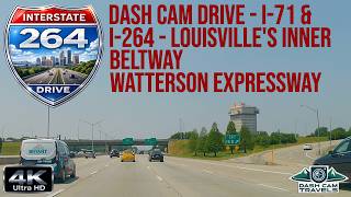 Dash Cam Drive - Interstates 71 and 264 - Louisville's Inner Beltway/Watterson Epxressway