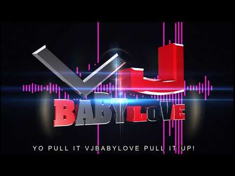 Pull It Up Vjbabylove