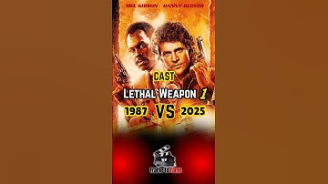 Lethal Weapon Cast Then vs Now (1987–2025) #shorts #lethalweapon #movie  #ytshorts
