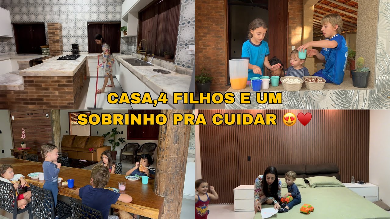 MINHA VIDA MUDOU- ROTINA DE DONA DE CASA E CUIDANDO DE 4 FILHOS E UM SOBRINHO NA CASA NOVA 😍