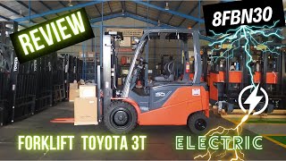 Review 'Electric Forklift' 3T Toyota 8FBN30