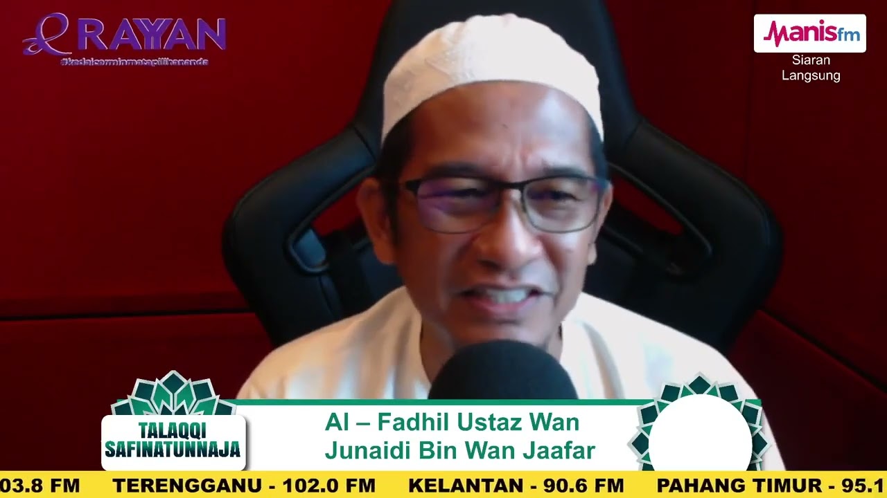 Ustaz Wan Junaidi - Safinatun Naja (Siri 228)