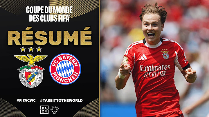 Résumé de Benfica vs. Bayern Munich | Coupe du Monde des Clubs | Groupe C